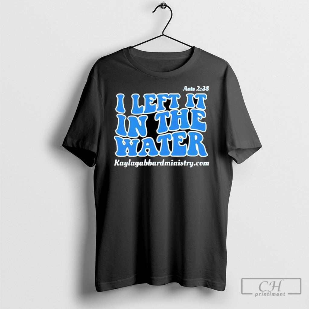 Water Baptism Acts 238 Bible Verse Christian Religious Shirt Tee