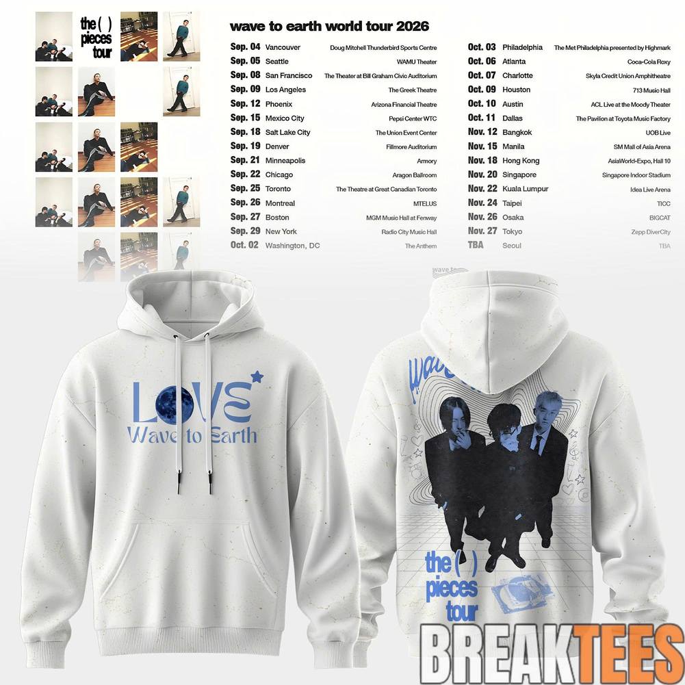 Wave to Earth The Pieces Tour 2026 Love & Pieces Hoodie
