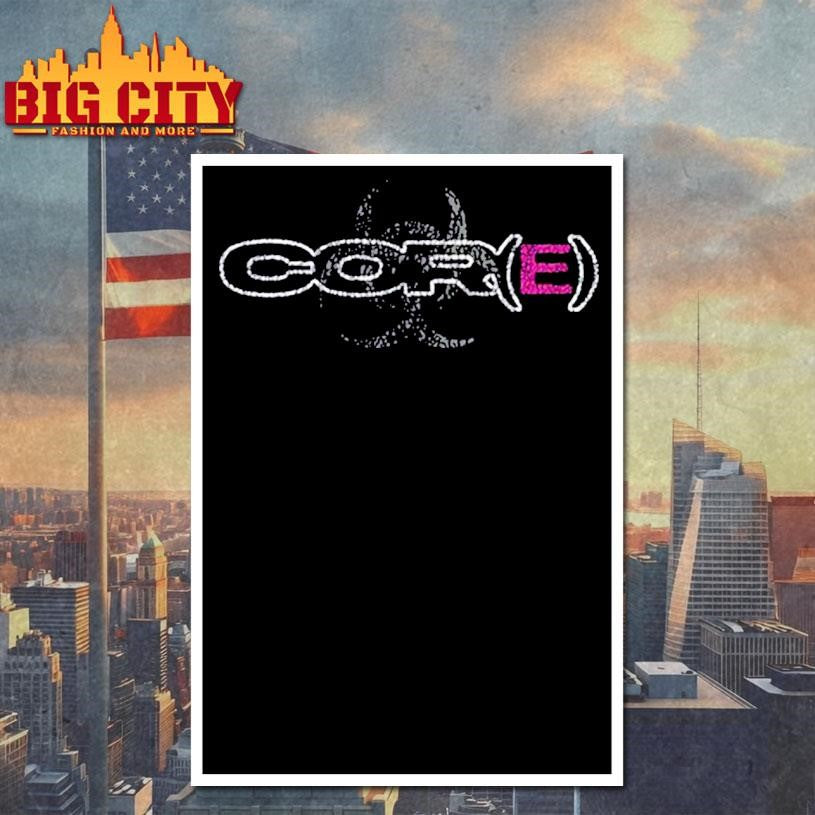Welcome To Core Cor(E) shirt