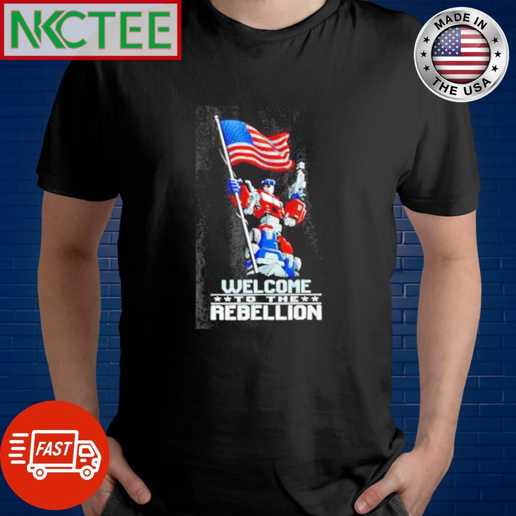 Welcome to the rebellion Transformer US flag shirt