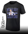 We’re Not Leaving Martin St. Louis Coach Montreal Canadiens hockey signature shirt