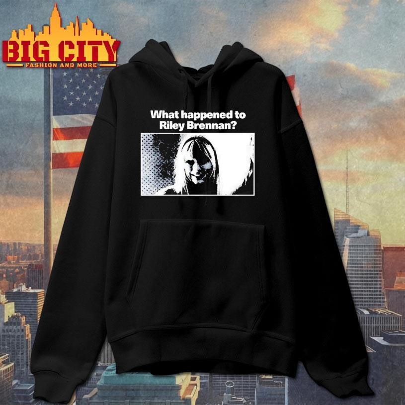 What Happened To Riley Brennan Shirt
