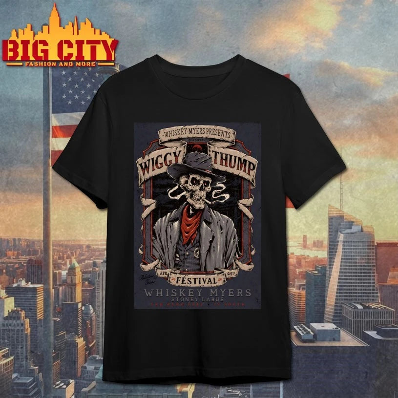 Whiskey Myers Apr 25 2026 8th Annual Wiggy Thump Festival Palestine TX Poster shirt