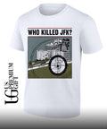 Who Killed JFK 2026 shirt
