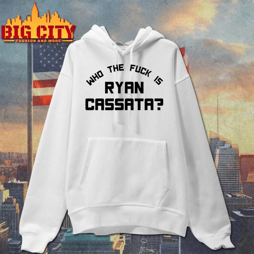 Who The Fuck Is Ryan Cassata Shirt