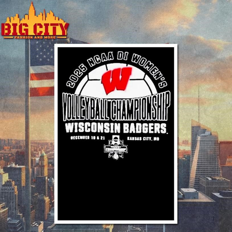 Wisconsin Badgers 2025 Ncaa Division I Womens Volleyball Championship Bound Shirt