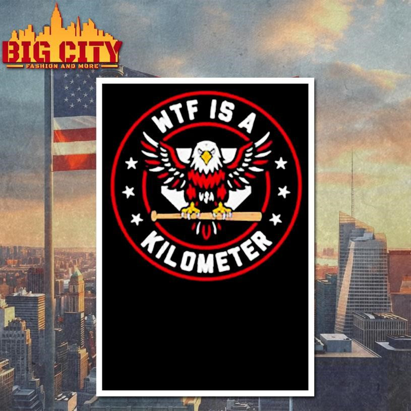 Wtf is a kilometer USA bald eagle logo shirt