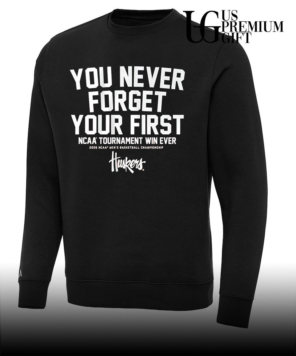 You Never Forget Your First NCAA Tournament Win Ever Nebraska Cornhuskers NCAA men’s basketball Championship shirt