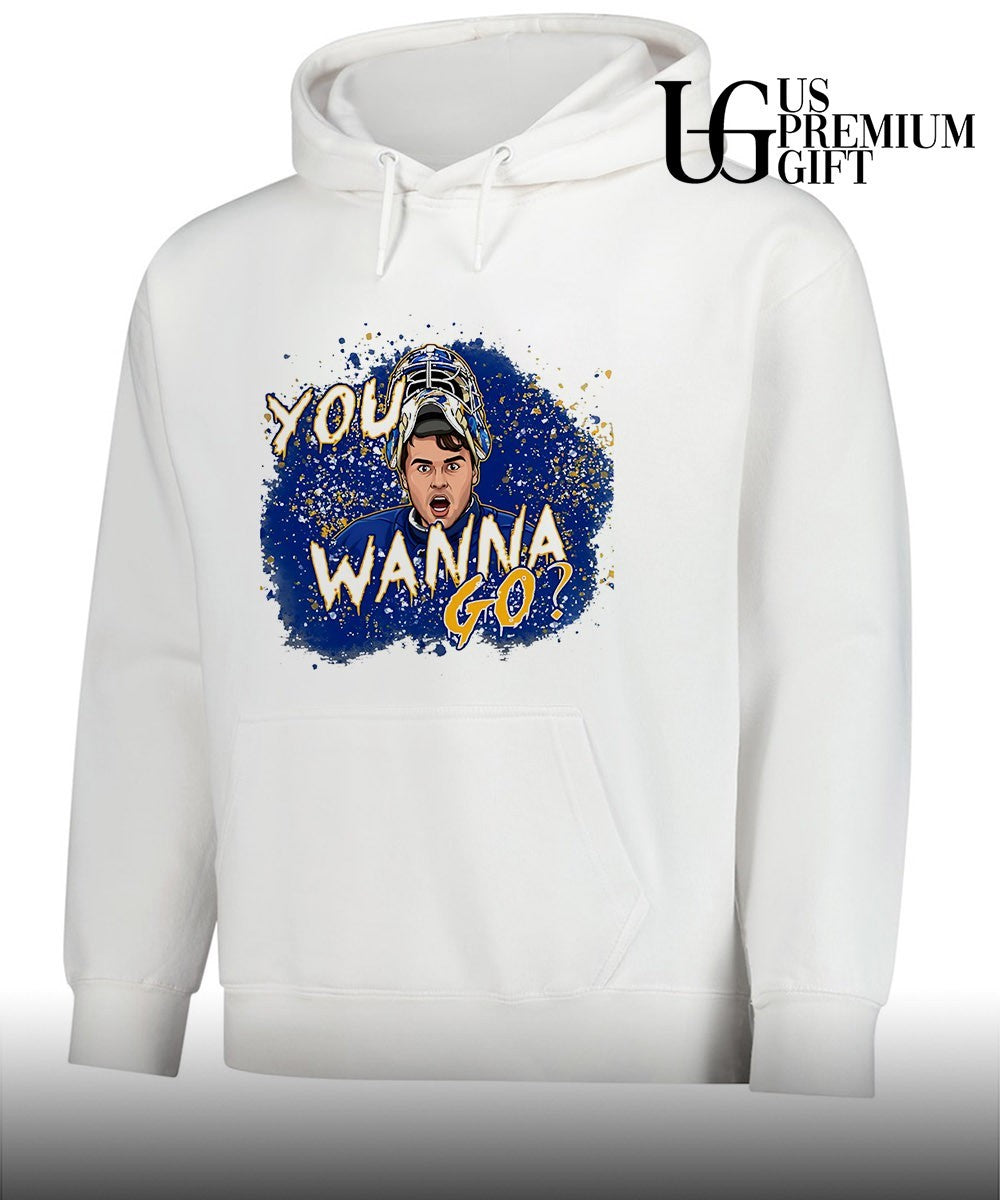 You Wanna Go Alex Lyon Buffalo Sabres hockey shirt