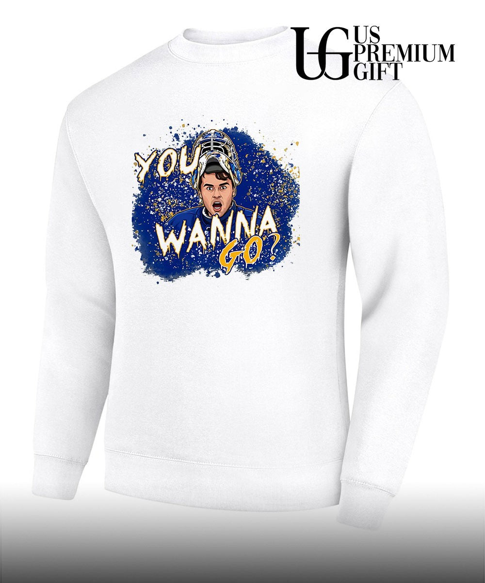 You Wanna Go Alex Lyon Buffalo Sabres hockey shirt