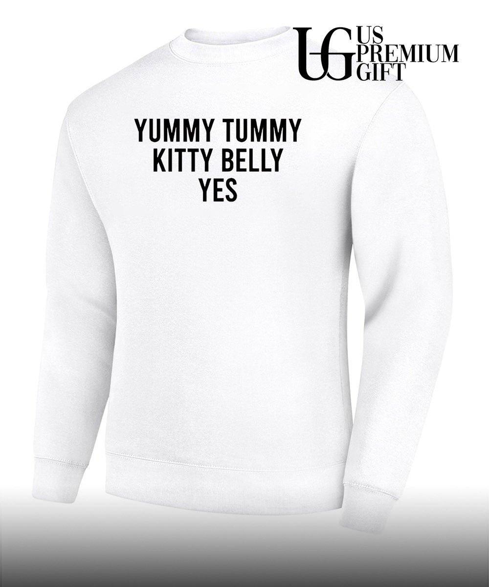 Yummy tummy kitty belly yes T-shirt