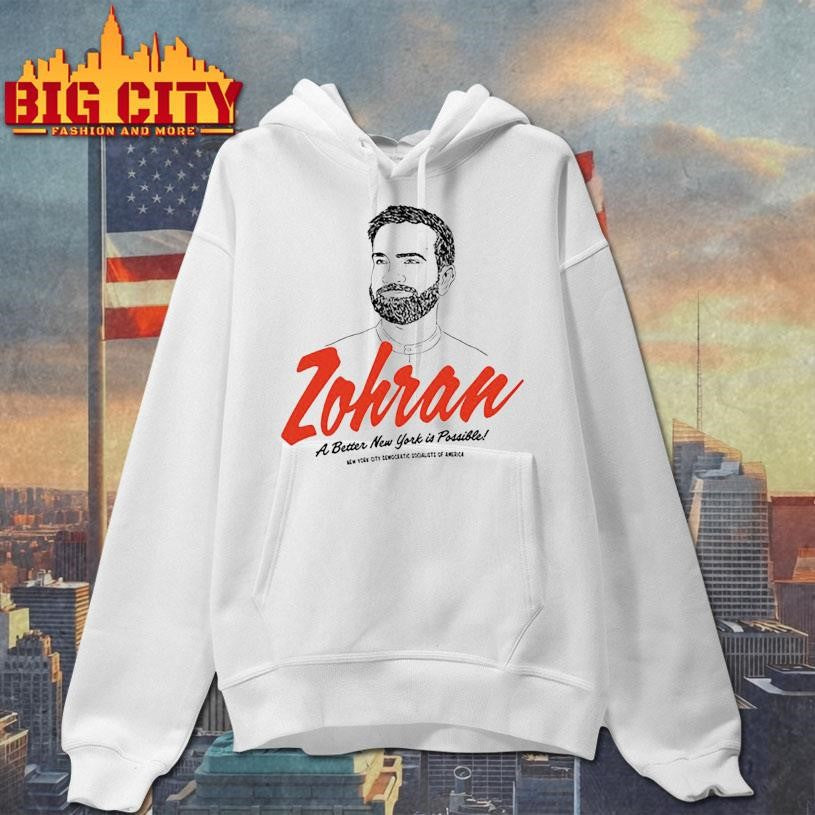 Zohran A Better New York is Possible Shirt