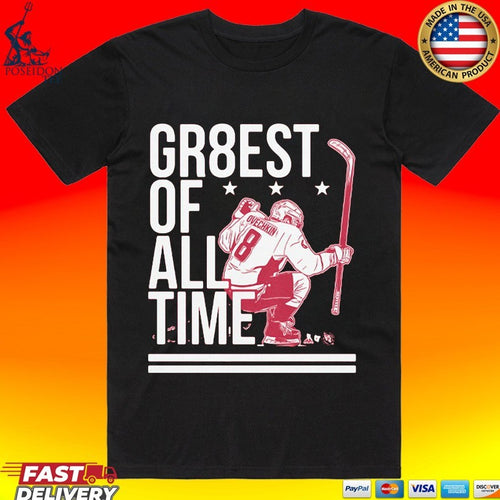 Alex Ovechkin The Gr8est Of All Time T-shirt