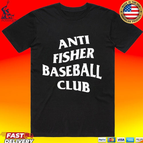 Anti Fisher Baseball Club T-shirt