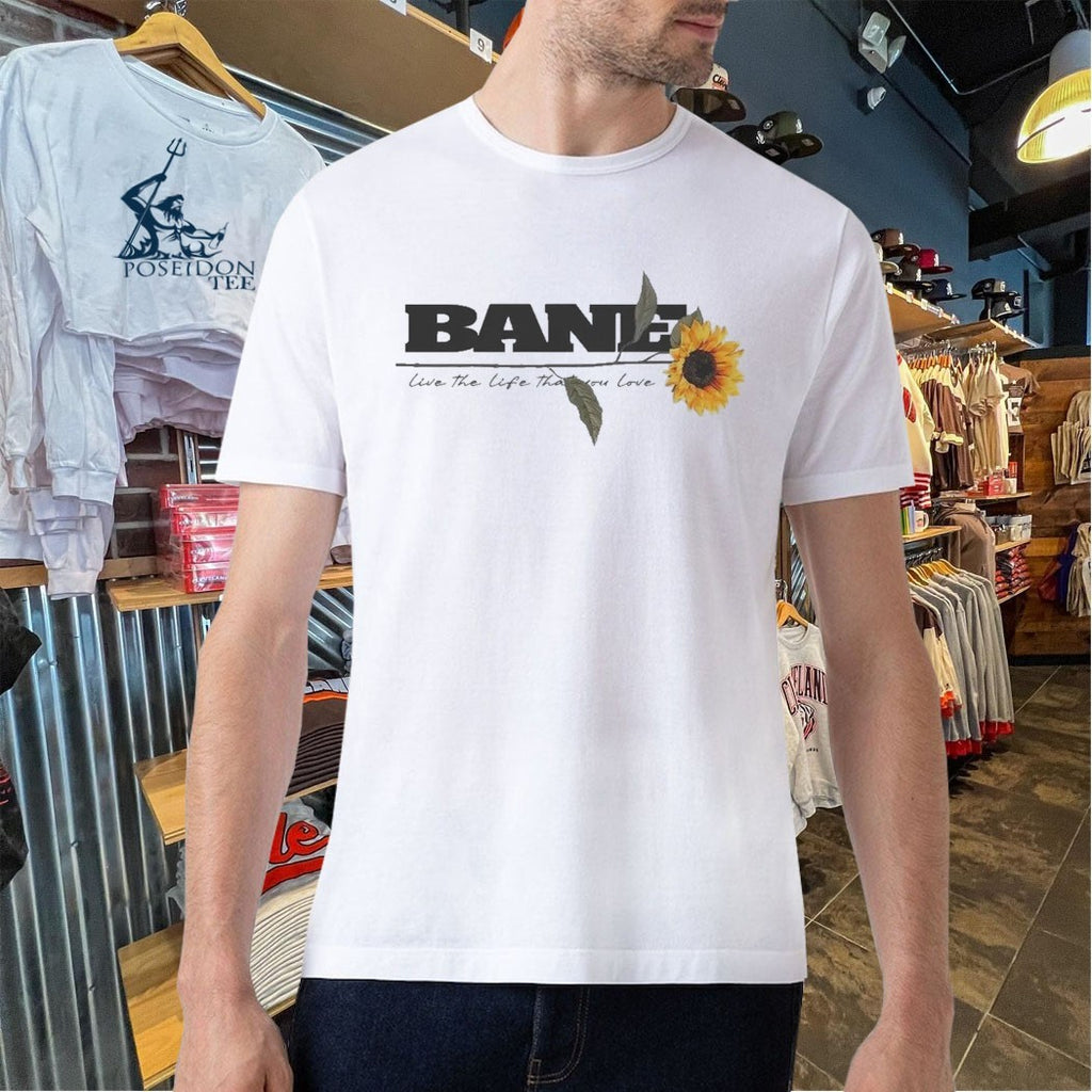 Bane Live The Life That You Love T-shirt