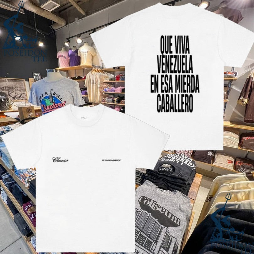 Caracas Que Viva Venezuela En Esa Mierda Caballero T-shirt