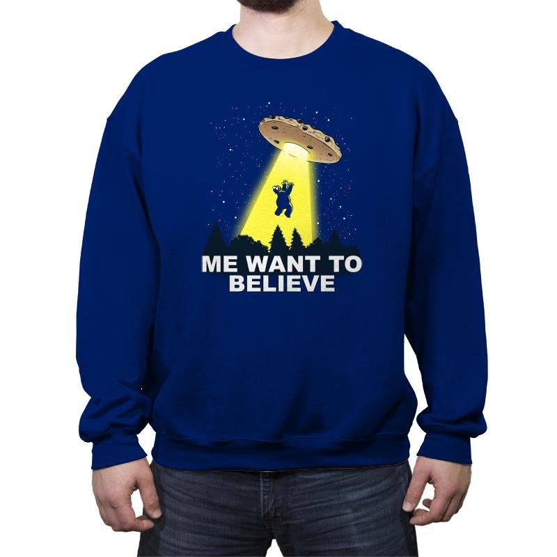 Me Want To Believe Exclusive