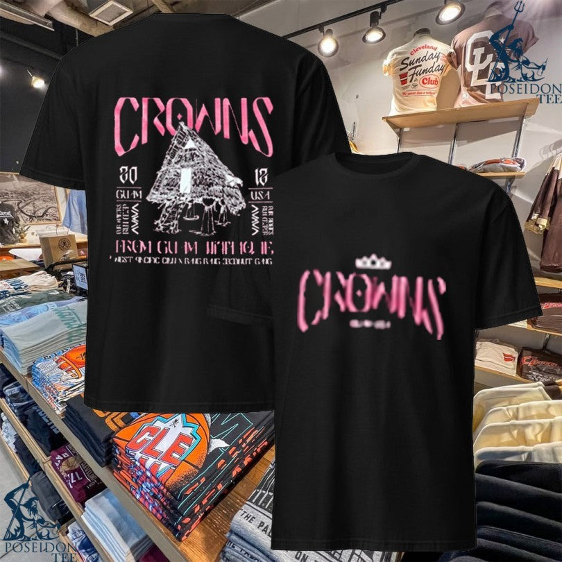 Crowns From Guam Village Origins T-shirt