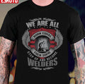 Some Men Are Welders Unisex T-Shirt