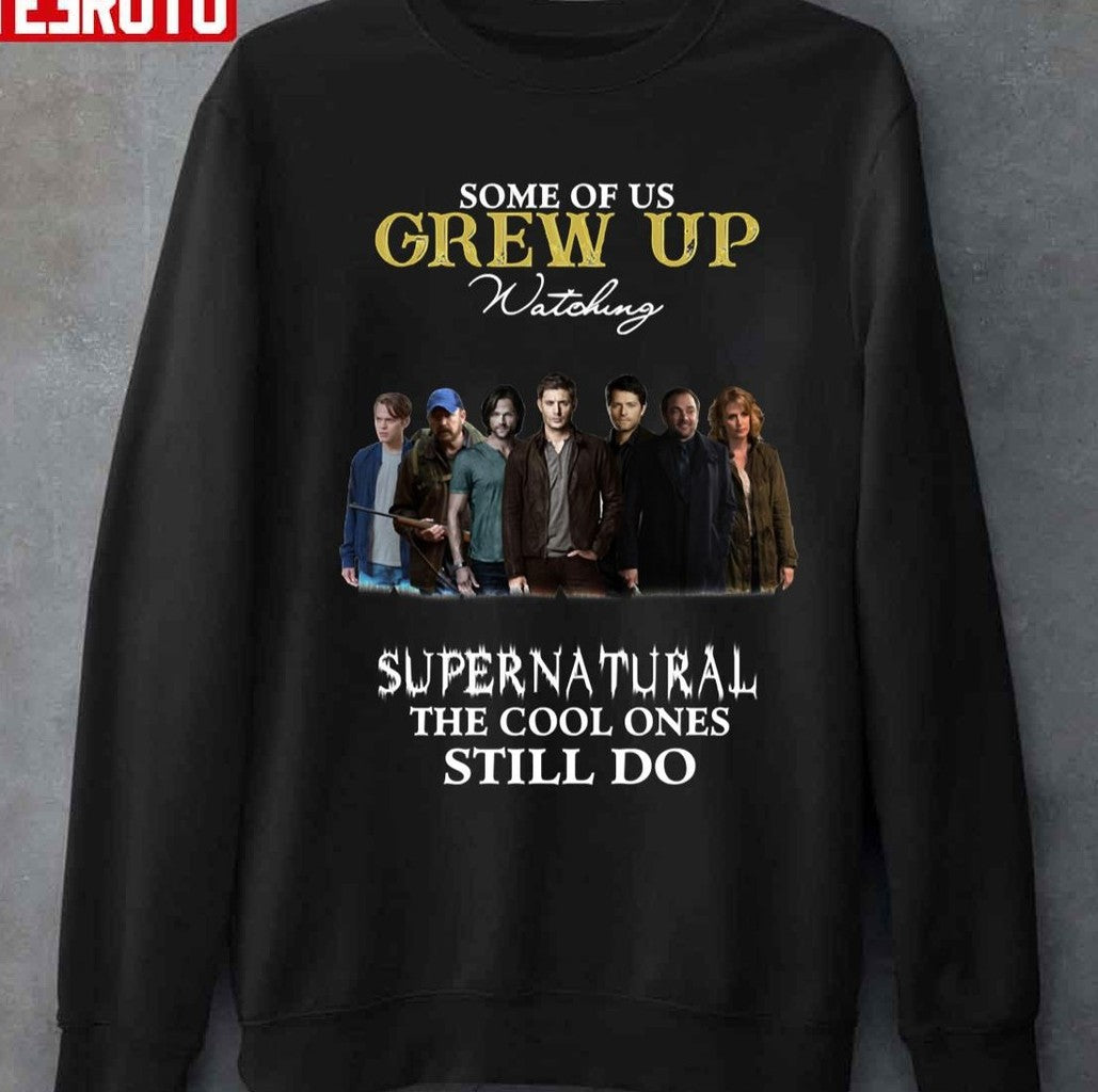 Some Of Us Grew Up Watching Supernatural Movie Vintage Gift Unisex T-shirt