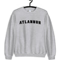 Atlannuh Unisex Sweatshirt