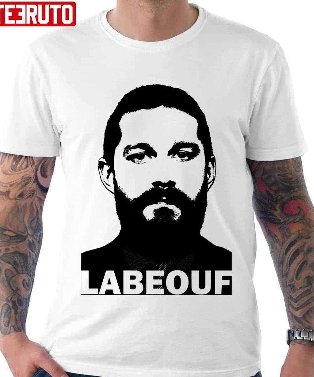 Shia Labeouf Unisex T-shirt