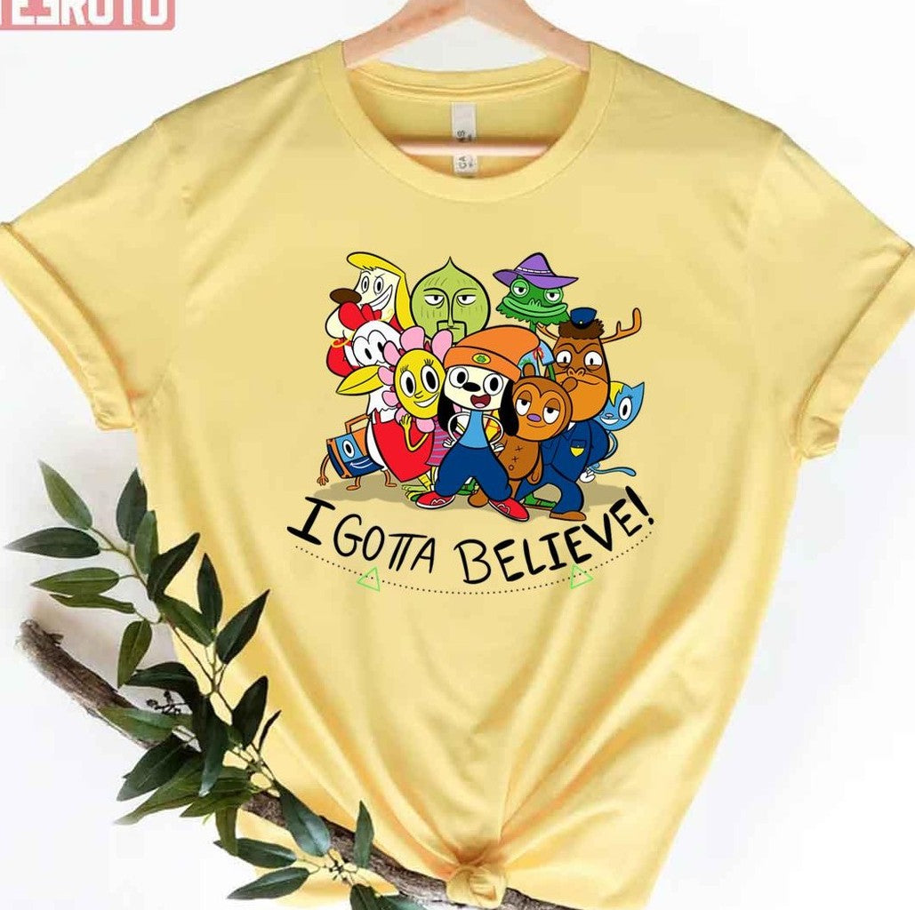 Parappa The Rapper I Gotta Believe Unisex T-shirt