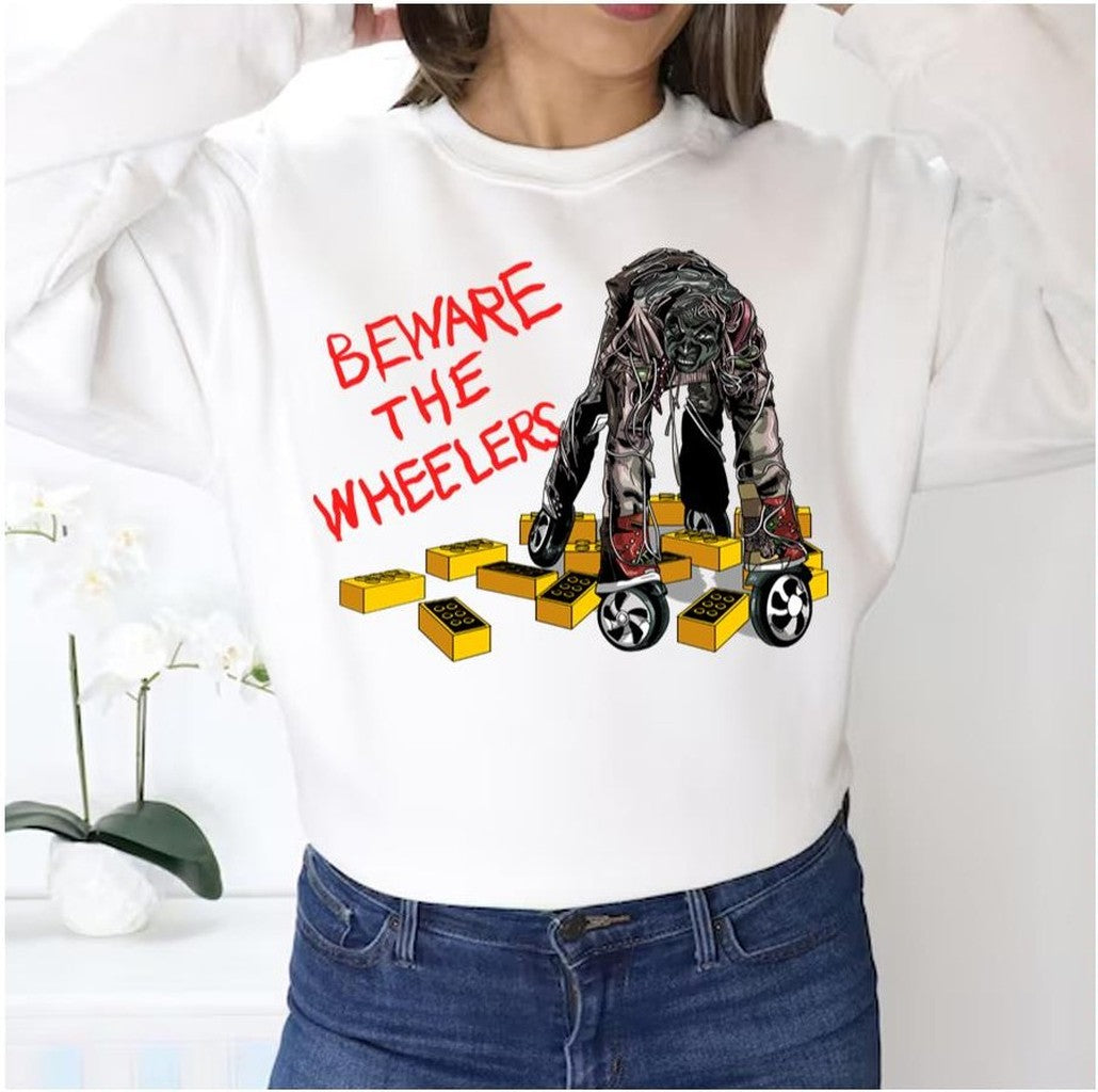 Beware The Wheelers Return To Oz Unisex Sweatshirt