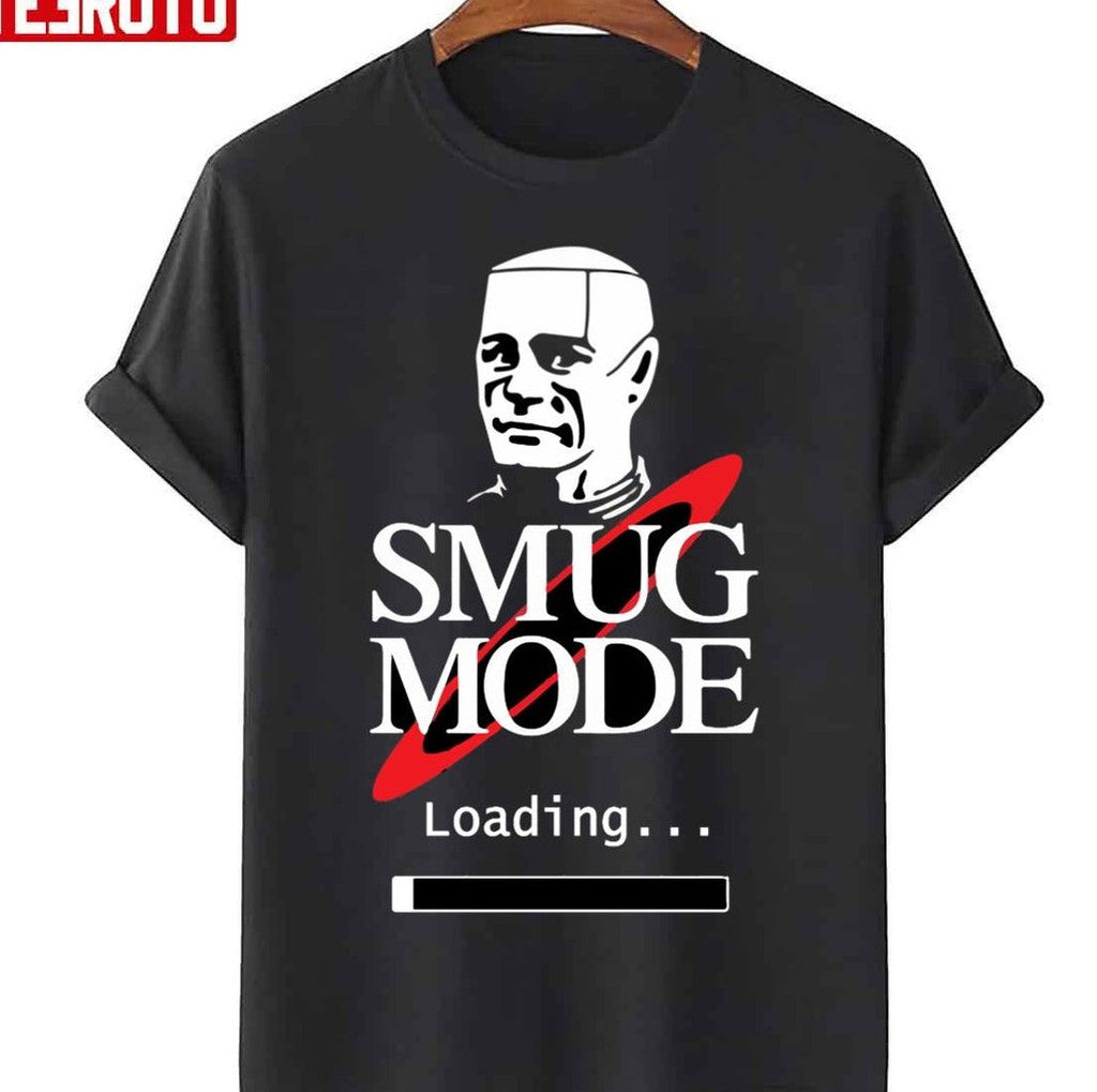 Smug Mode Smeg Head Red Dwarf Kryten Unisex T-Shirt