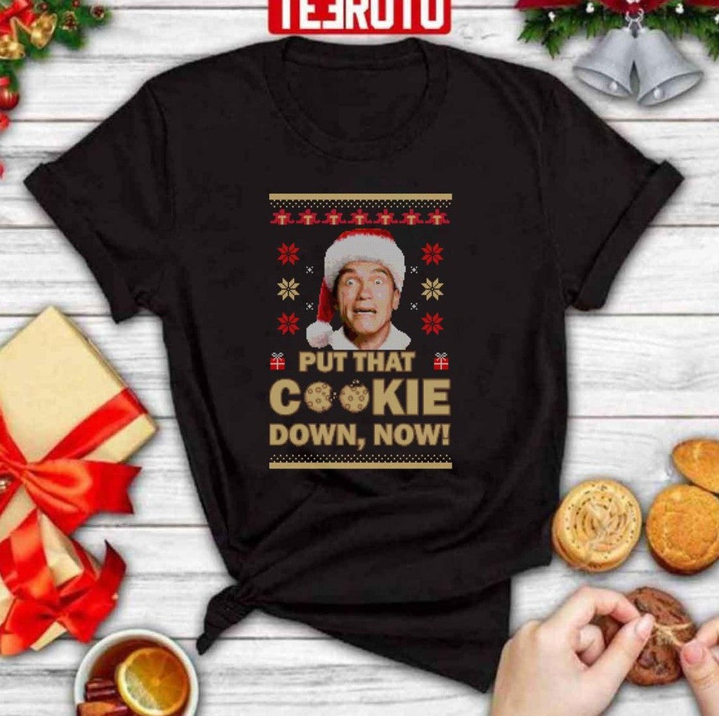 Arnold Schwarzenegger Put That Cookie Down Now Ugly Christmas Unisex Sweatshirt