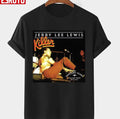Rockabilly Jerry Lee Lewis The Mercury Years Unisex T-shirt
