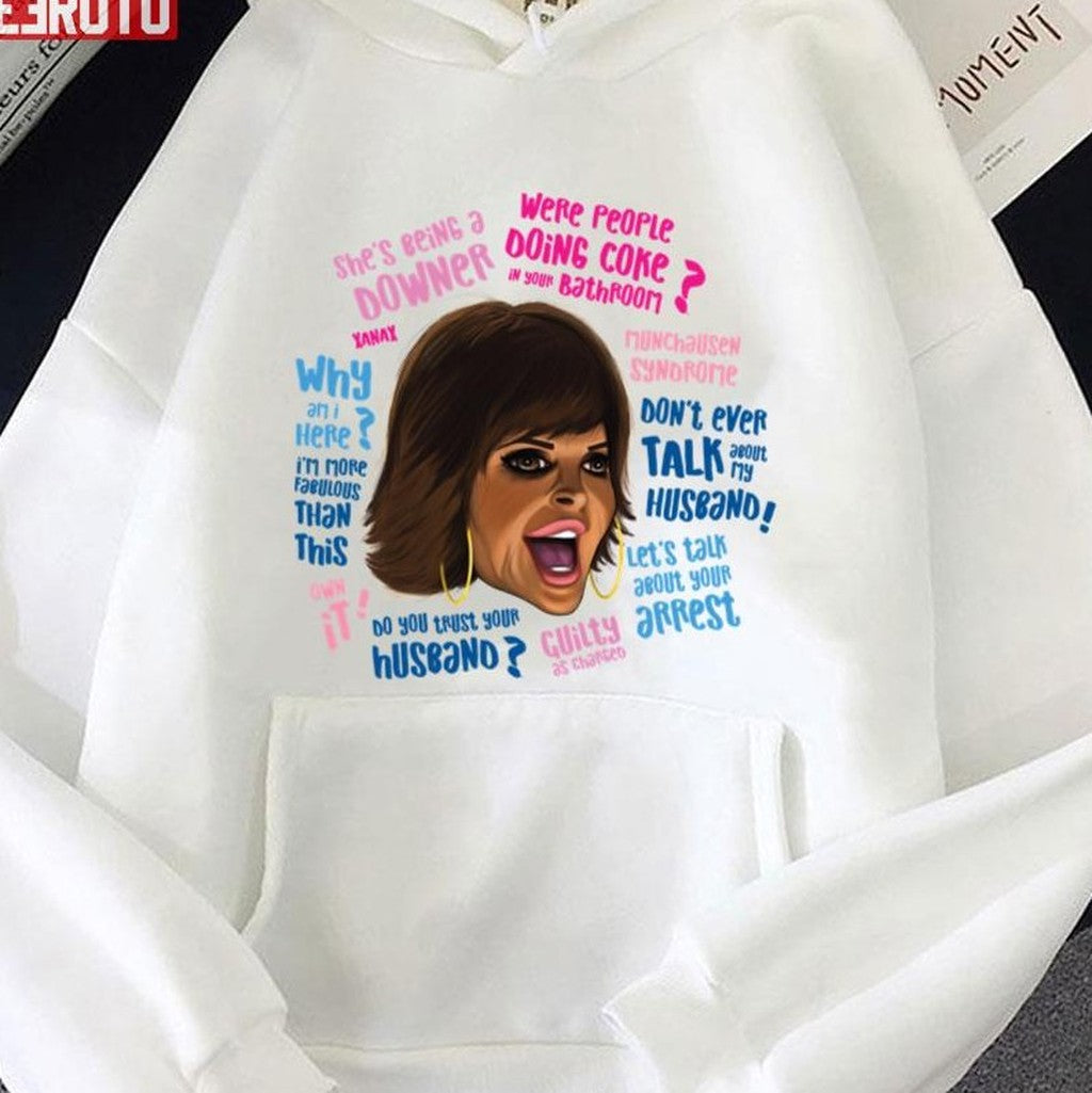 Rh Lisa Rinna Quotes She's Being A Downer Do You Trust Your Husband Unisex T-Shirt