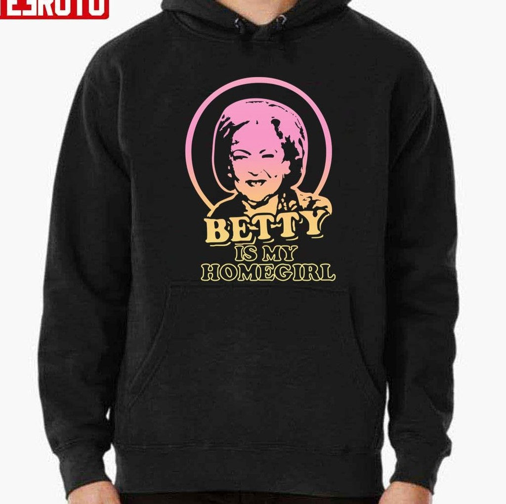 Betty White Is My Homegirl Unisex T-Shirt