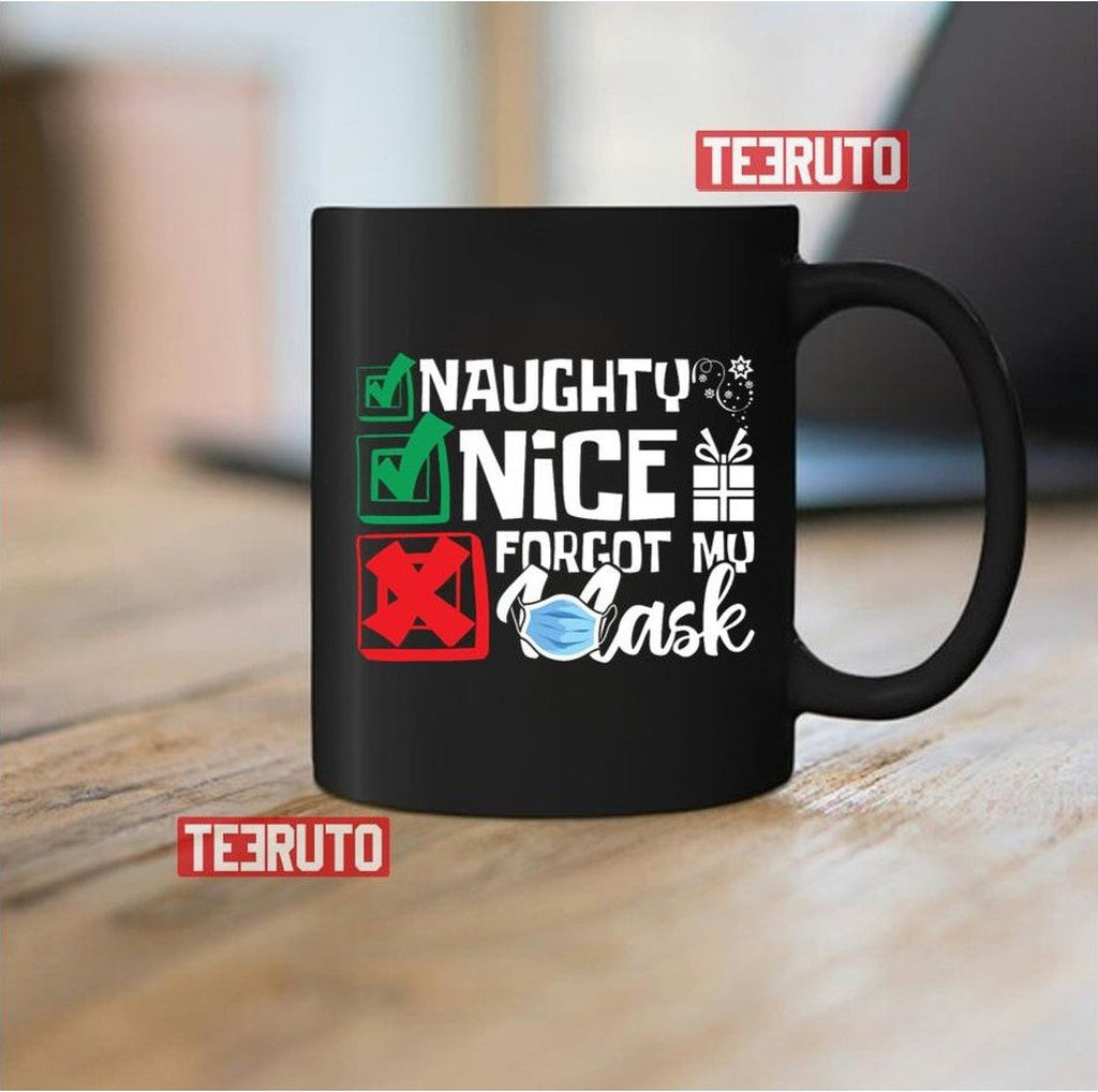 Naughty Nice Forgot My Unisex Sweatshirt