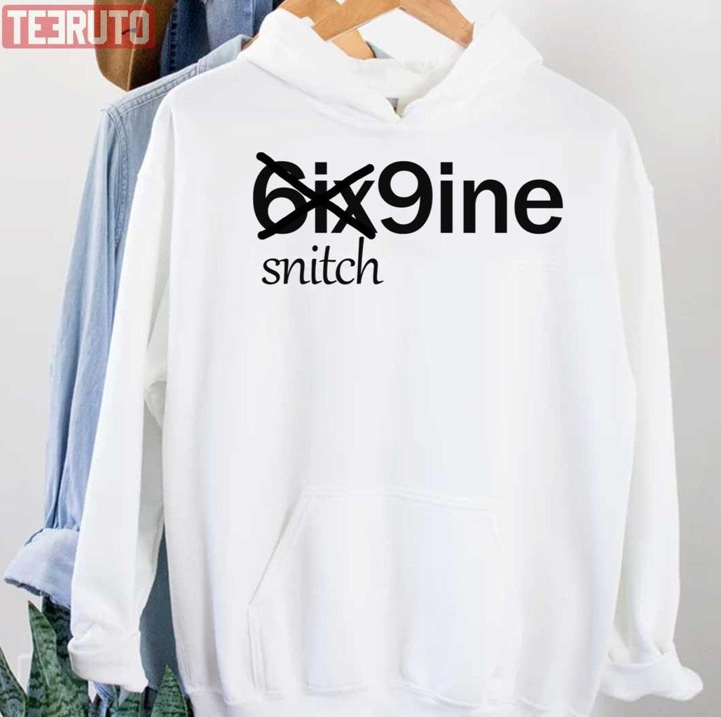 Snitch Typo Design Rap Music 6ix9ine Unisex Hoodie