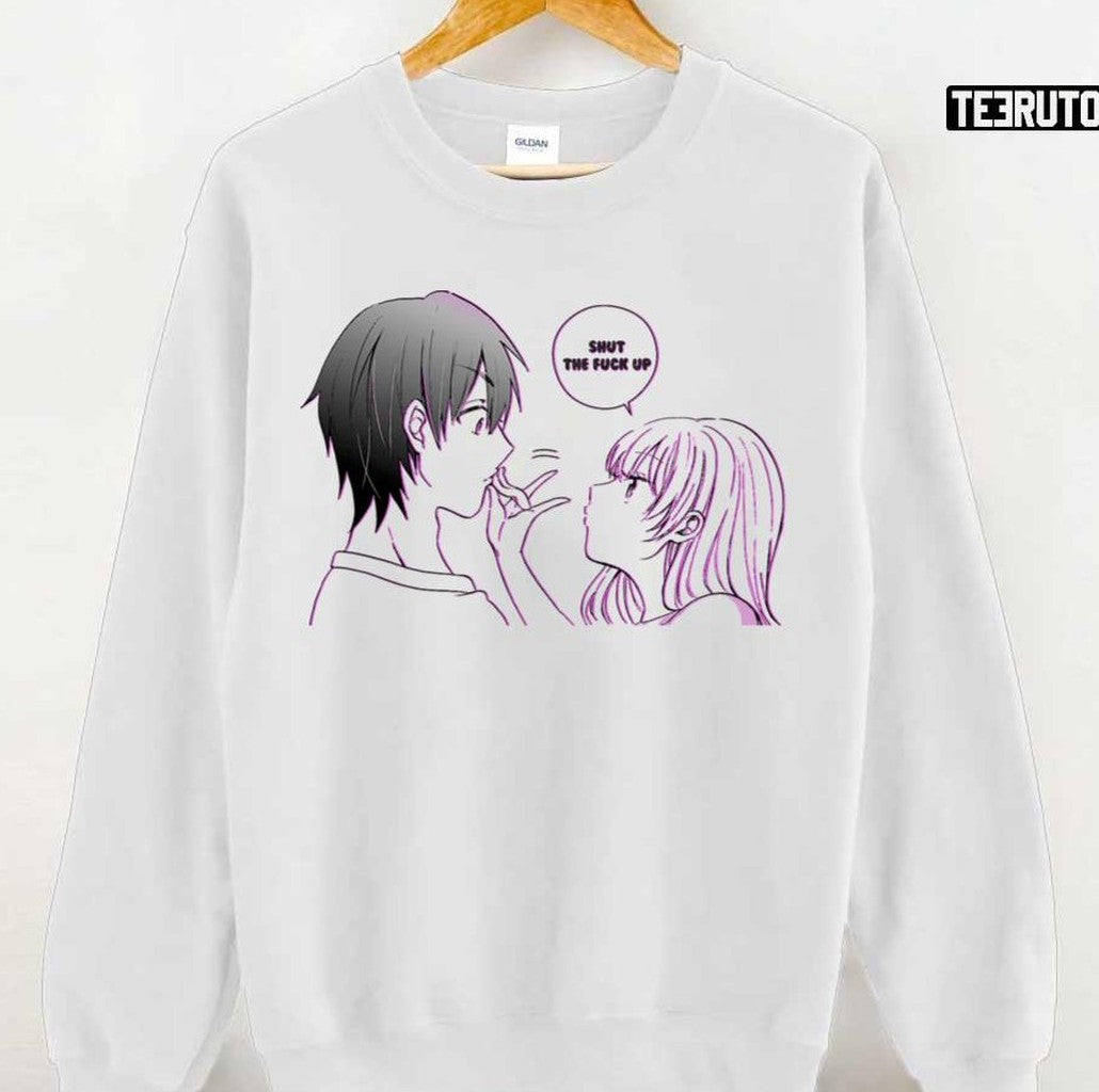 Shit The Fck Up More Than A Married Couple But Not Lovers Unisex T-shirt