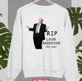 Remembering Louie Anderson Rest In Peace Memorial Unisex Sweatshirt