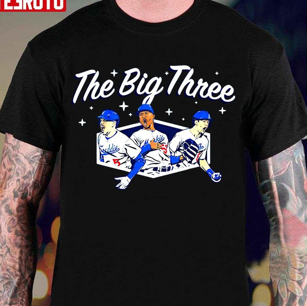 The Big Three Dodgers Baseball Unisex T-Shirt