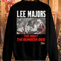 Scrooged The Night The Reindeer Died Unisex Sweatshirt -