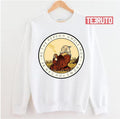 Motivation From Uncle Iroh Avatar The Best Airbender Unisex Sweatshirt