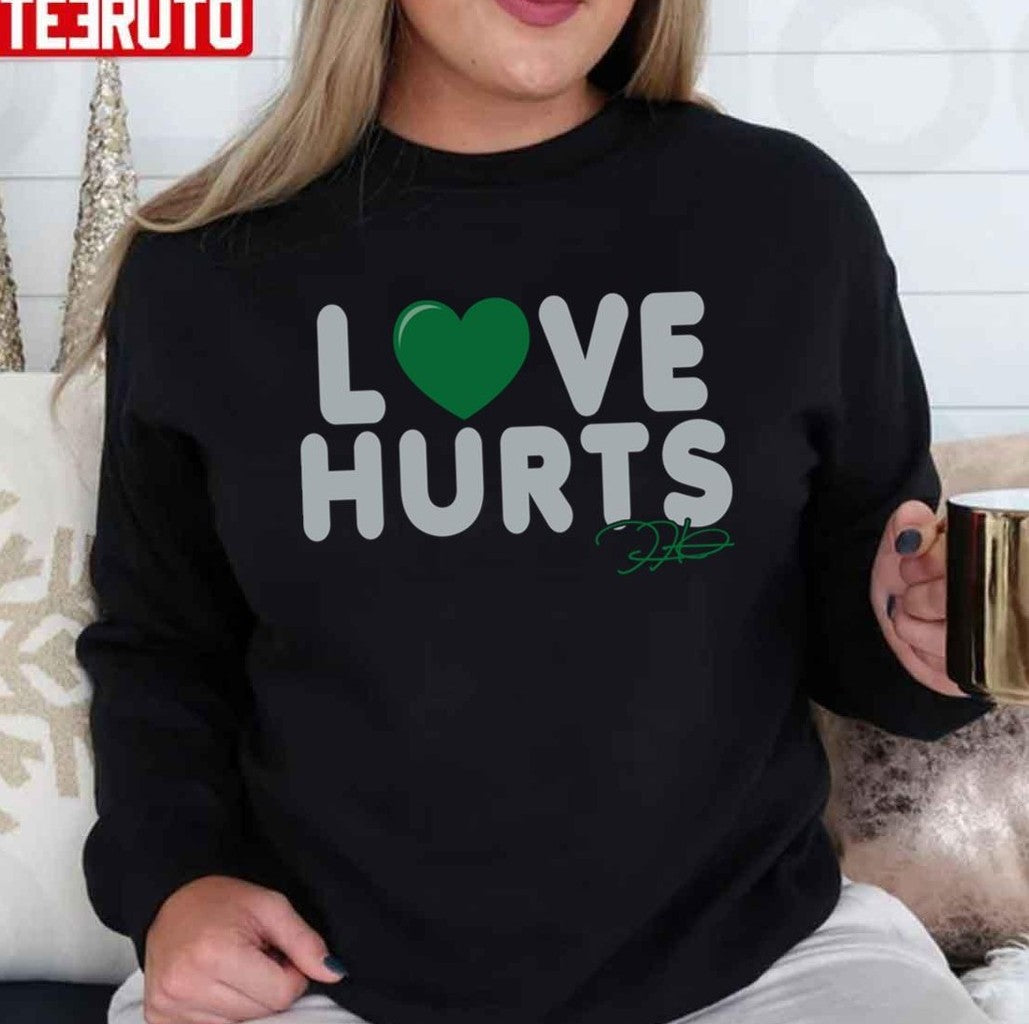 Philadelphia Football Love Hurts Jalen Hurts Signature Unisex T-Shirt