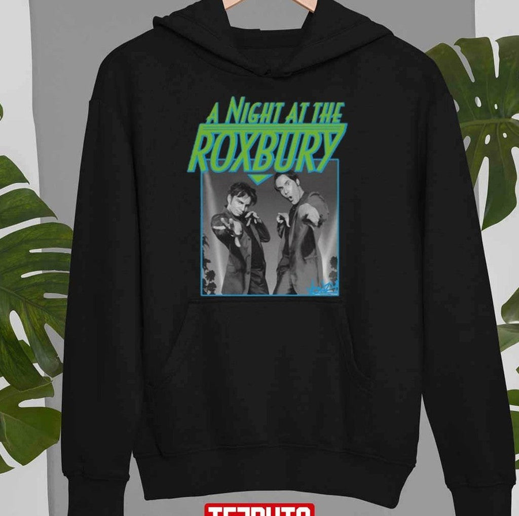 Retro Movie A Night At The Roxbury Unisex Sweatshirt