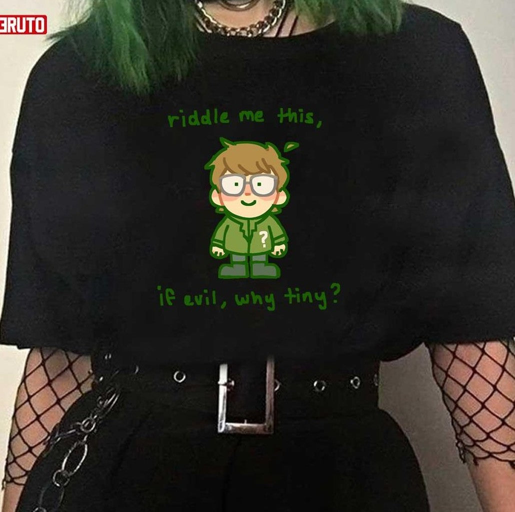 Riddle Me This If Evil Why Tiny Unisex T-Shirt