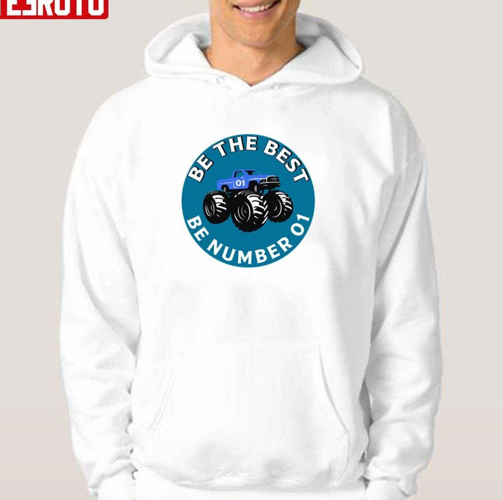 Monster Trucks Be The Best Shirt Trick Monster Truck Unisex T-Shirt