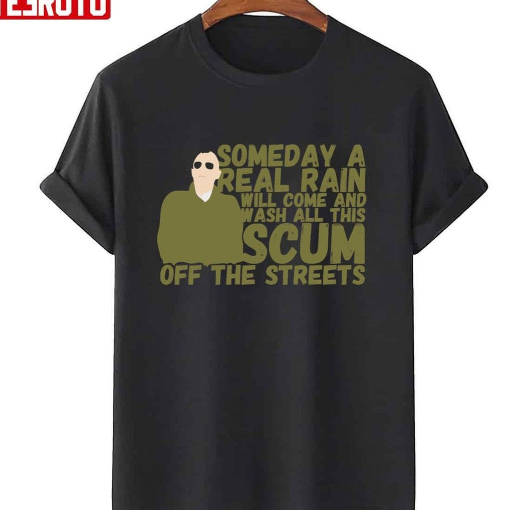 Scum Travis Bickle Taxi Driver Unisex Sweatshirt