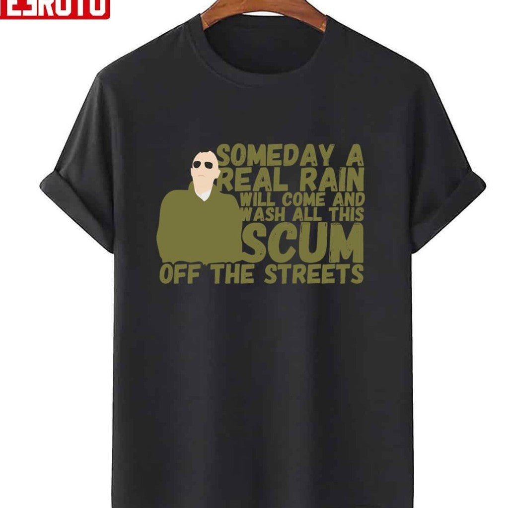 Scum Travis Bickle Taxi Driver Unisex Sweatshirt