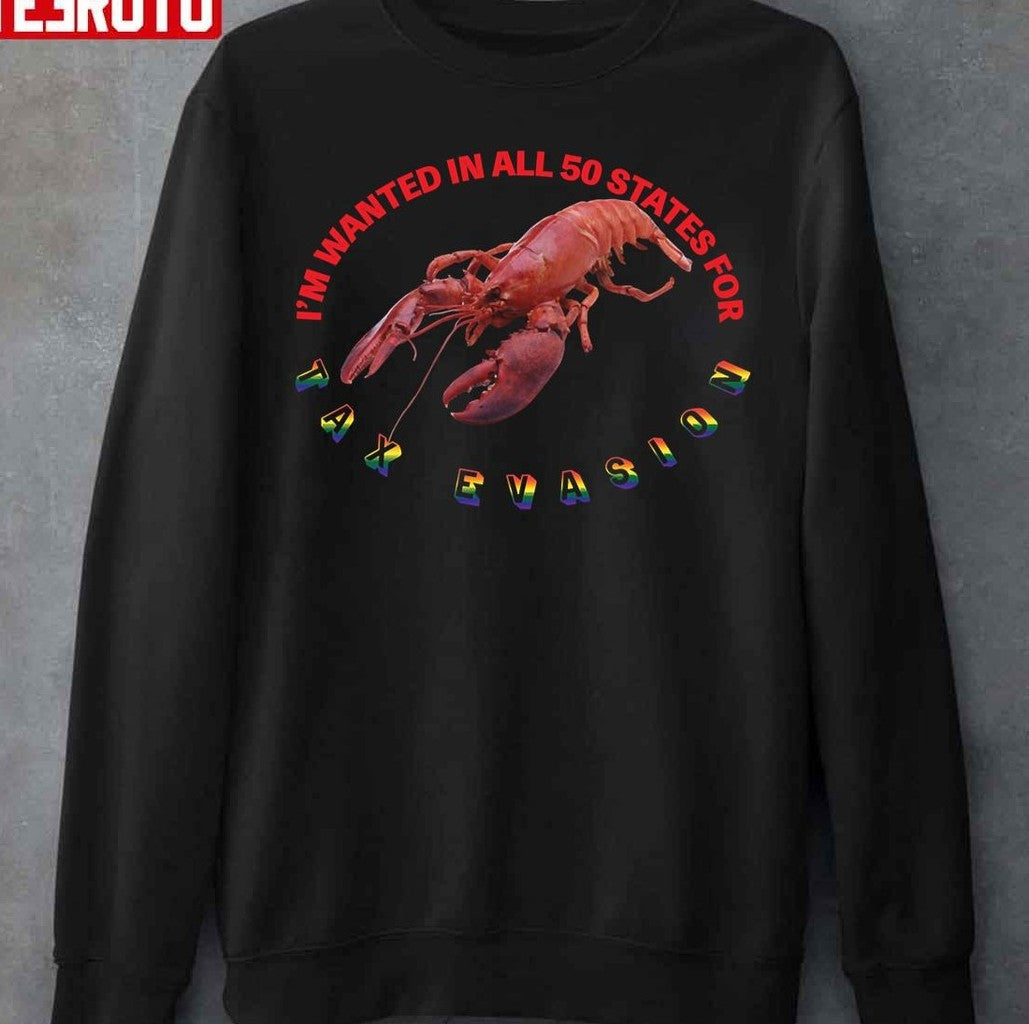 Tax Evasion Lobster Unisex T-Shirt