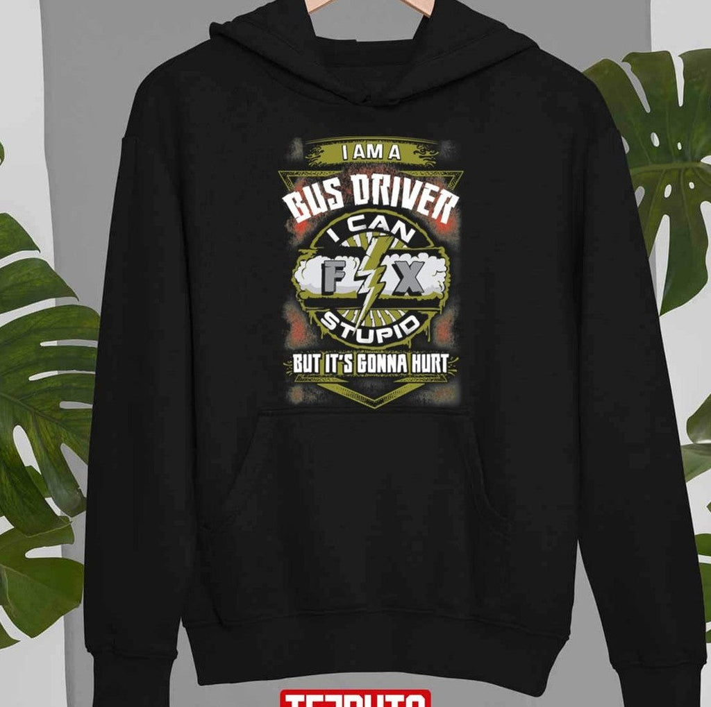Awesome Bus Driver Can Fix It Unisex T-Shirt
