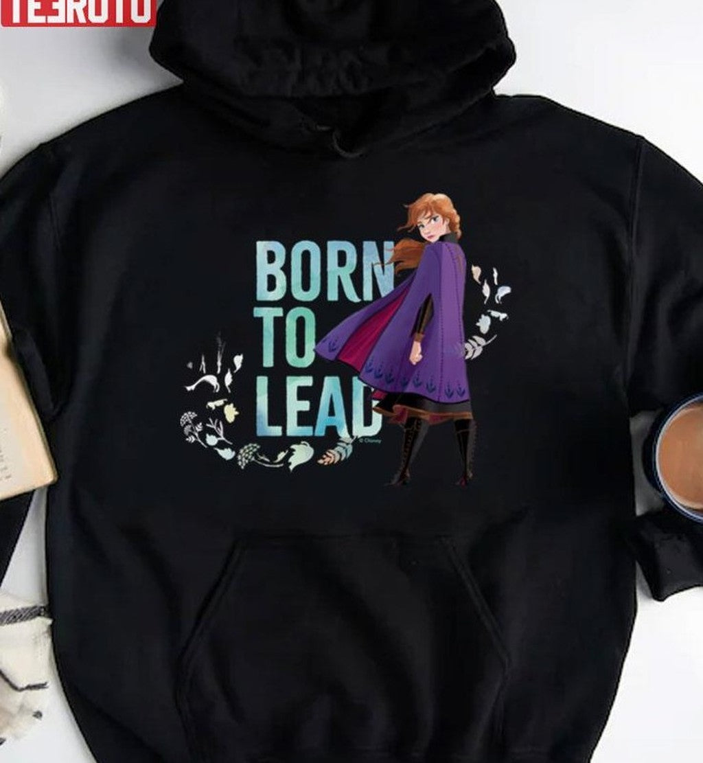 Anna Born To Lead Frozen Unisex T-Shirt