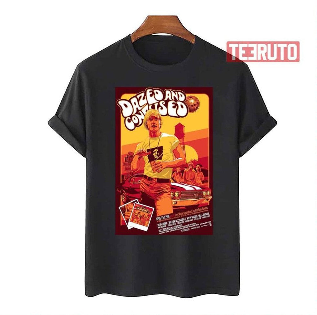 Art Dazed And Confused Unisex T-Shirt